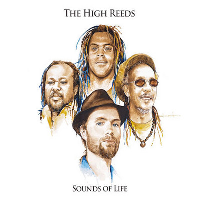 Christophe Rigaud & The High Reeds - Sounds Of Life