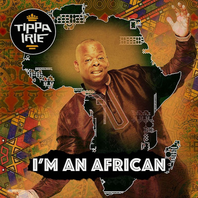 Tippa Irie - I'm An African
