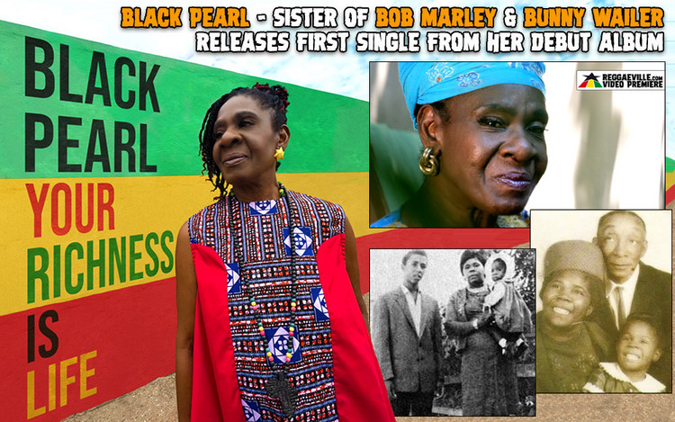 Black Pearl - Sister Of Bob Marley & Bunny Wailer Releases First Single From Her Debut Album