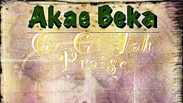 Akae Beka - Go Gi Jah Praise [2/29/2020]