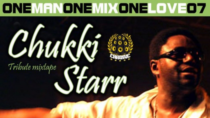 Chukki Starr - Tribute Mixtape [2/21/2016]