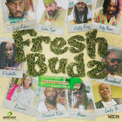 Fresh Budz Riddim