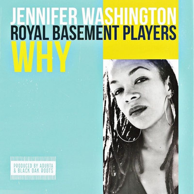Jennifer Washington Meets The Royal Basement Players - Why