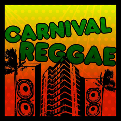 Carnival Reggae