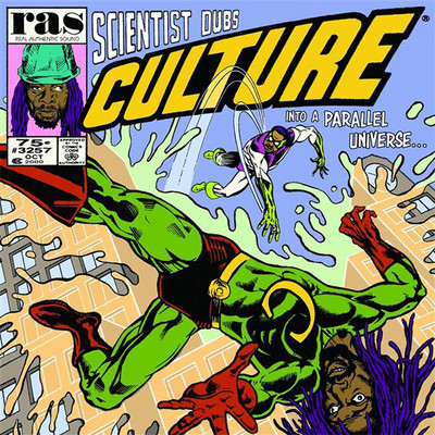 Scientist feat. Culture - Scientist Dubs Culture Into A Parallel Universe