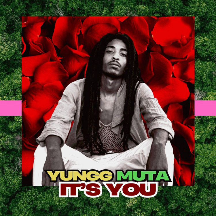 Yungg Muta - It's You