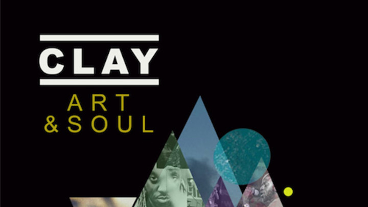 Clay - Art & Soul [3/10/2016]