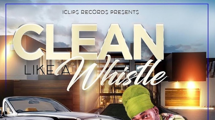 Lutan Fyah - Clean Like A Whistle [11/8/2019]