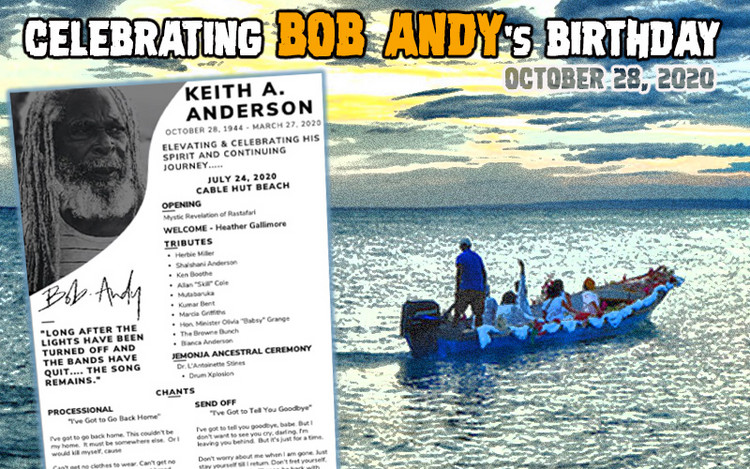 Celebrating Bob Andy’s 76th Earthstrong - October 28, 2020