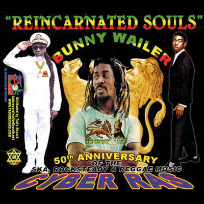 Bunny Wailer - Reincarnated Souls