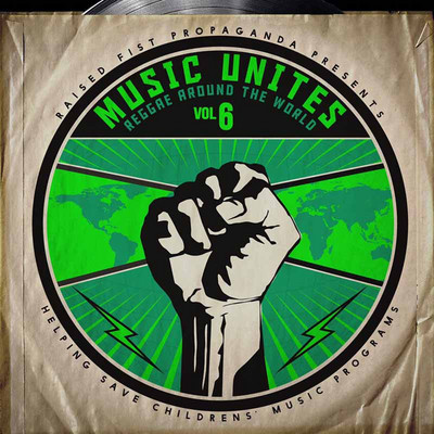 Various Artists - Music Unites - Reggae Around the World, Vol. 6