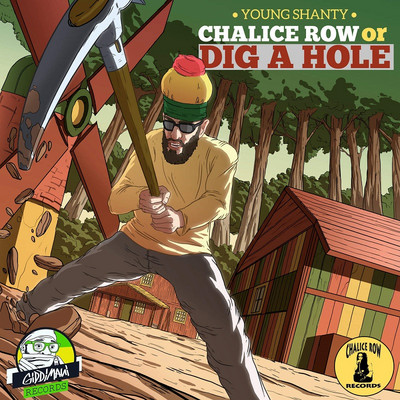 Young Shanty - Chalice Row or Dig a Hole