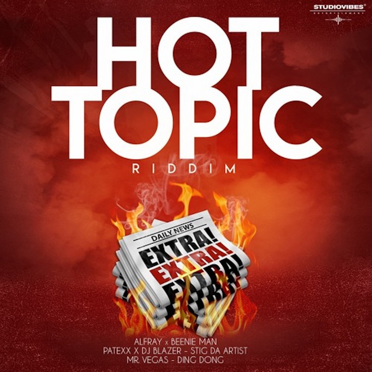 Hot Topic Riddim (Megamix)