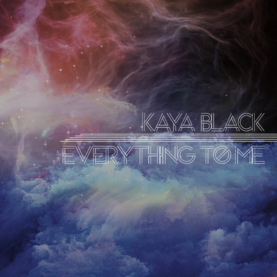 Kaye Black - Everything to Me EP