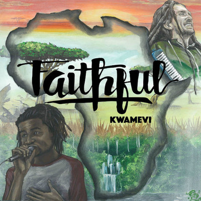 Kwamevi - Faithful