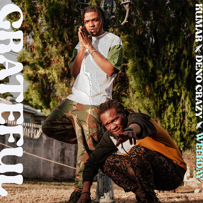 Kuma, Deno Crazy & Weekday - Grateful