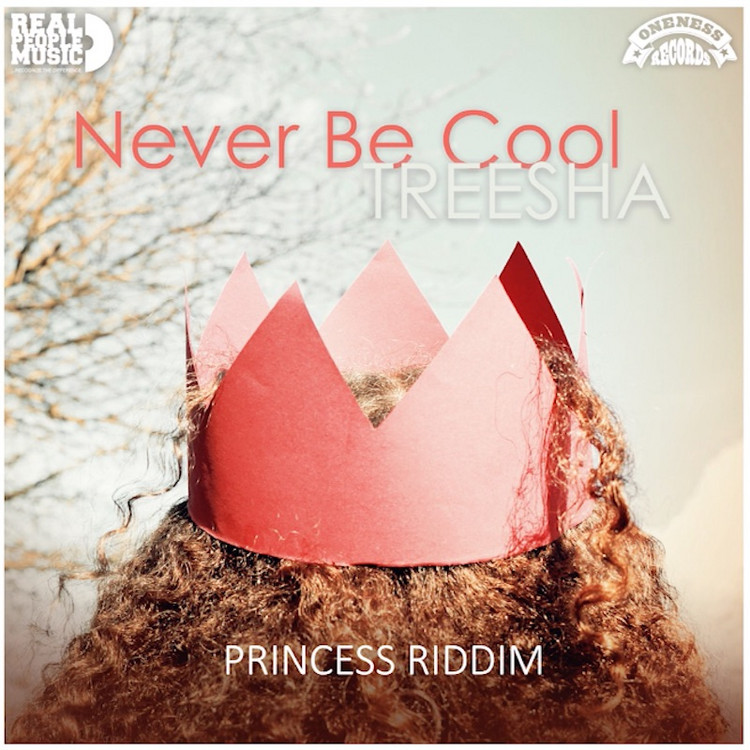 Treesha - Never Be Cool