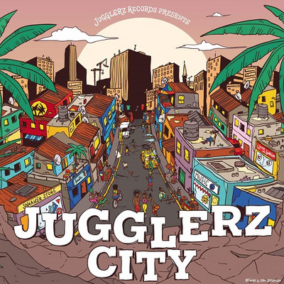Various Artists - Jugglerz City