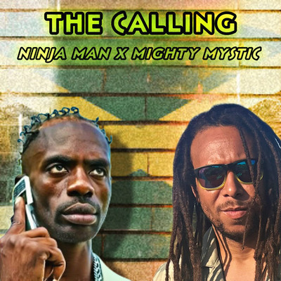 Mighty Mystic & Ninjaman - The Calling