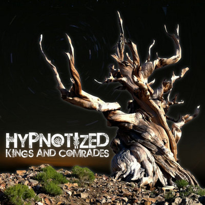 Kings & Comrades - Hypnotized EP
