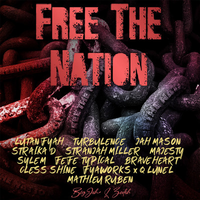 Free The Nation Riddim