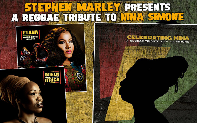 Stephen Marley presents 'Celebrating Nina - A Reggae Tribute To Nina Simone'