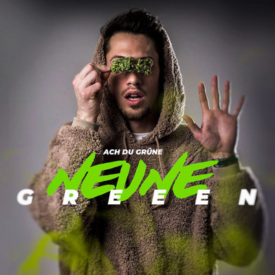 Greeen - Ach Du Grüne Neune