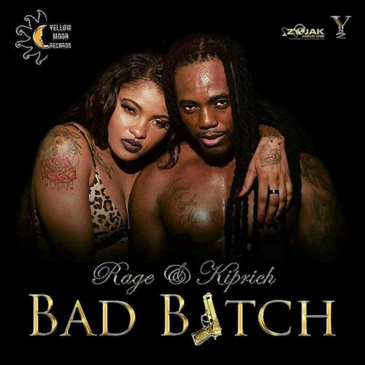 Rage & Kiprich - Bad Bitch