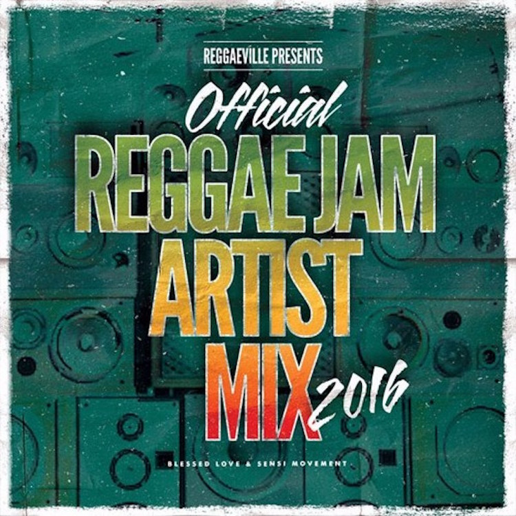 Reggae Jam 2016 - Official Artist Mix