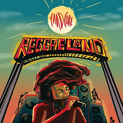 Yaadcore - Reggaeland