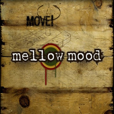Mellow Mood - Move!