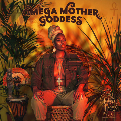 Teshay Makeda - Omega Mother Goddess
