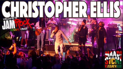 Christopher Ellis - You Babe @ Welcome To Jamrock Reggae Cruise