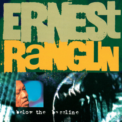Ernest Rangline - Below The Bassline