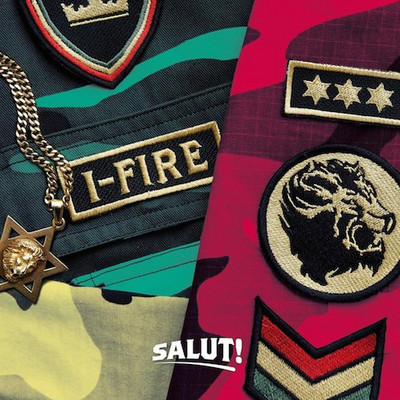 I Fire - Salut!