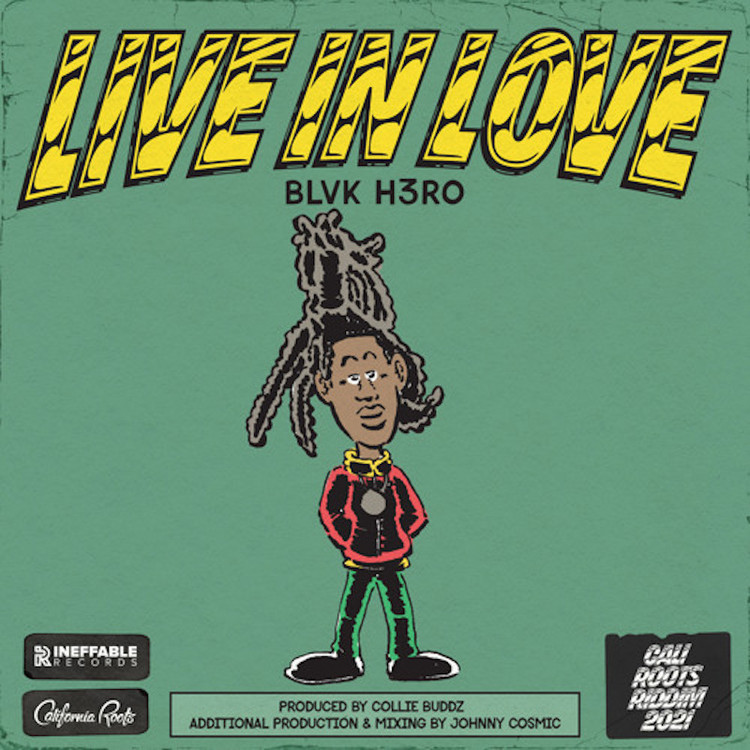 Blvk H3ro - Live In Love