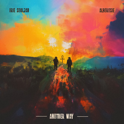 Irie Souljah feat. Alborosie - Another Way