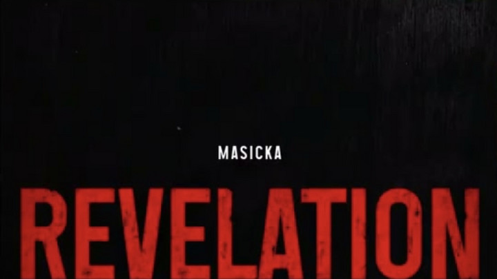 Masicka - Revelation [12/7/2025]