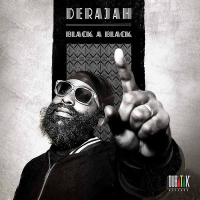 Derajah - Black a Black