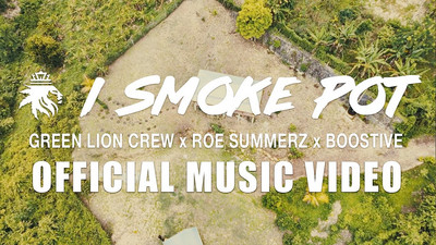 Green Lion Crew x Roe Summerz x Boostive - I Smoke Pot