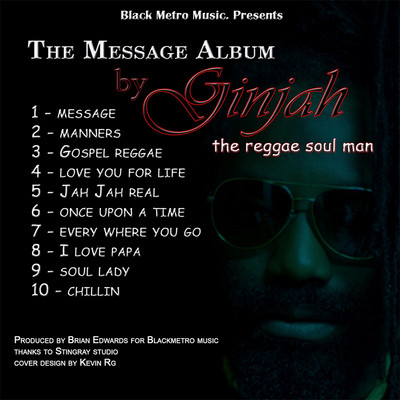 Ginjah - The Message Album