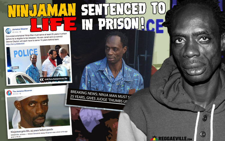 Ninjaman Sentenced To Life In Prison