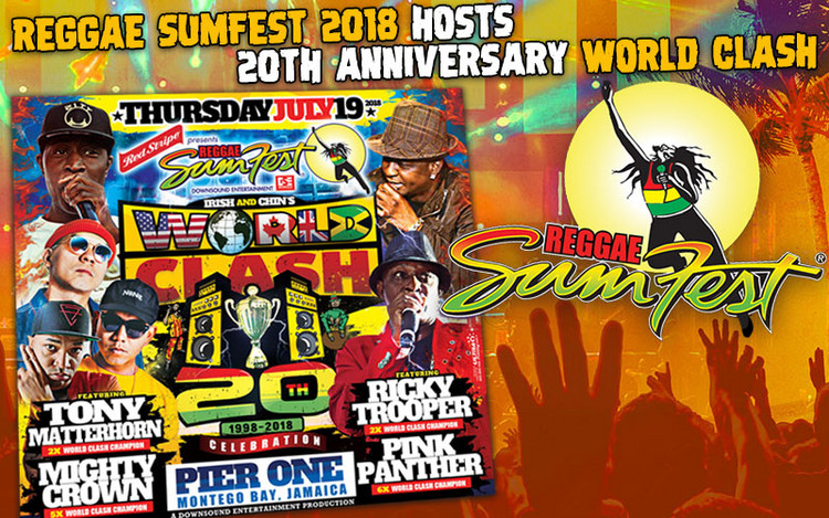 Reggae Sumfest 2018 Presents World Clash 20th Anniversary