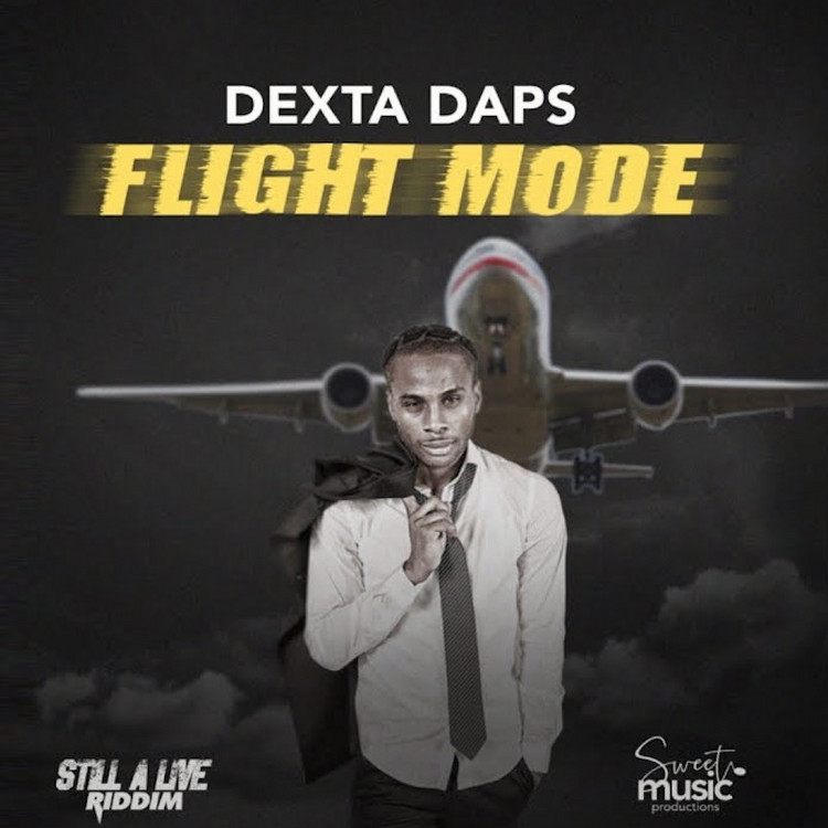 Dexta Daps - Flight Mode