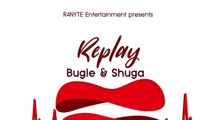 Bugle & Shuga - Replay [5/18/2018]