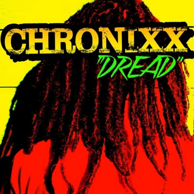 Chronixx - Dread