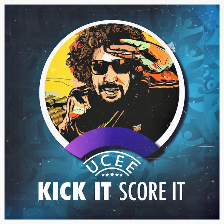 UCee - Kick It Score It