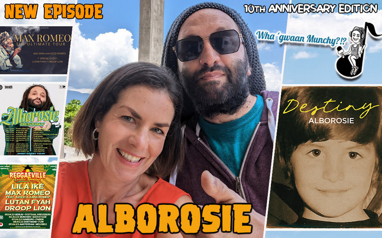 Alborosie @ Wha' Gwaan Munchy?!? #74 - 10th Anniversary Edition