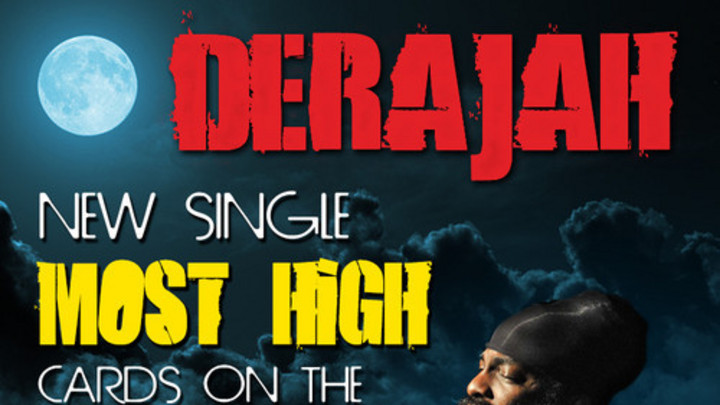 Derajah - Most High [2/14/2014]