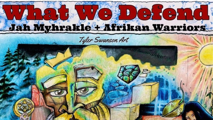 Jah Myhrakle x Afrikan Warriors - What We Deffend (Full Album) [1/7/2026]
